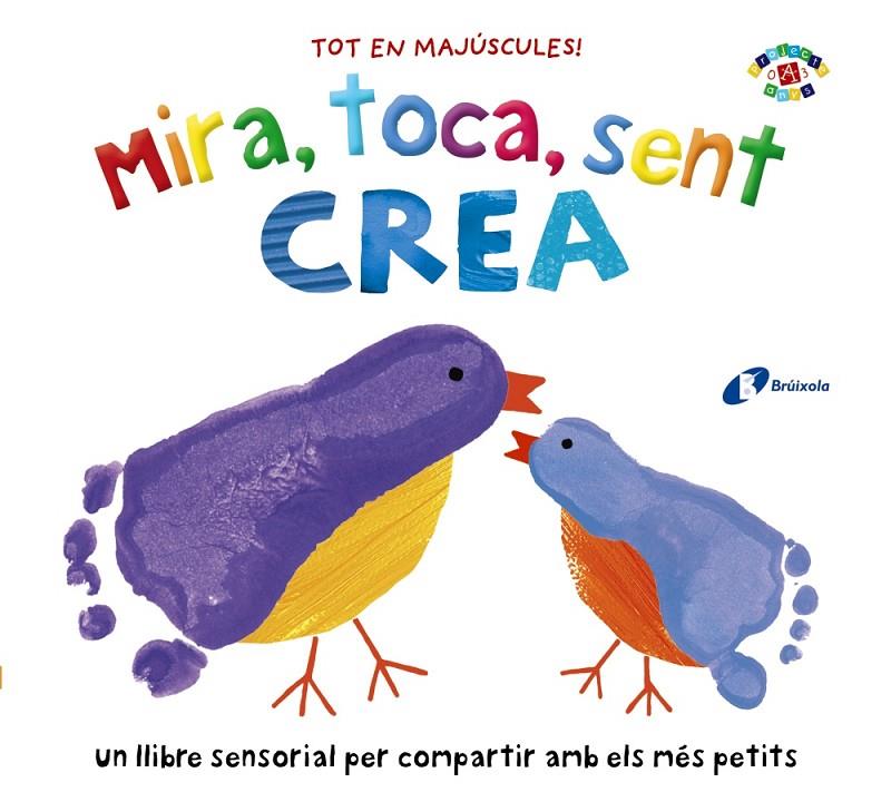 Mira, toca, sent CREA | 9788499062662 | Boultwood, Ellie / Bornoff, Emily / Cockayne, Hannah / Munday, Natalie / Hamley, Kylie