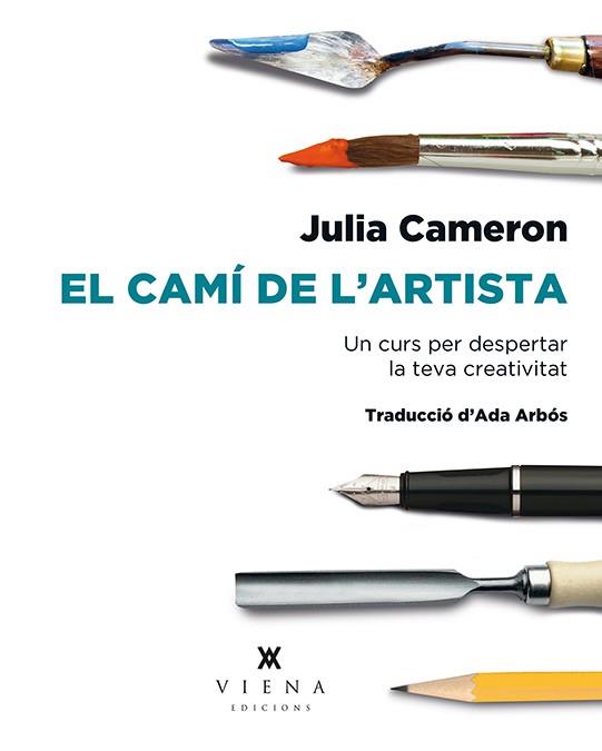 El camí de l artista | 9788483309223 | Julia Cameron