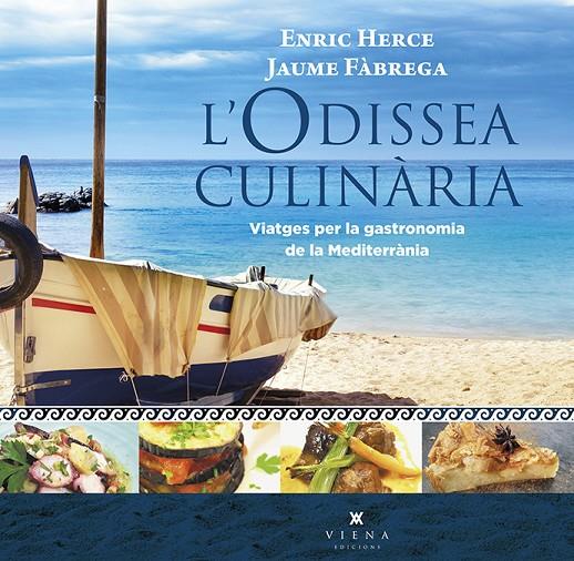 L odissea culinària | 9788494906619 | Jaume Fàbrega, Enric Herce