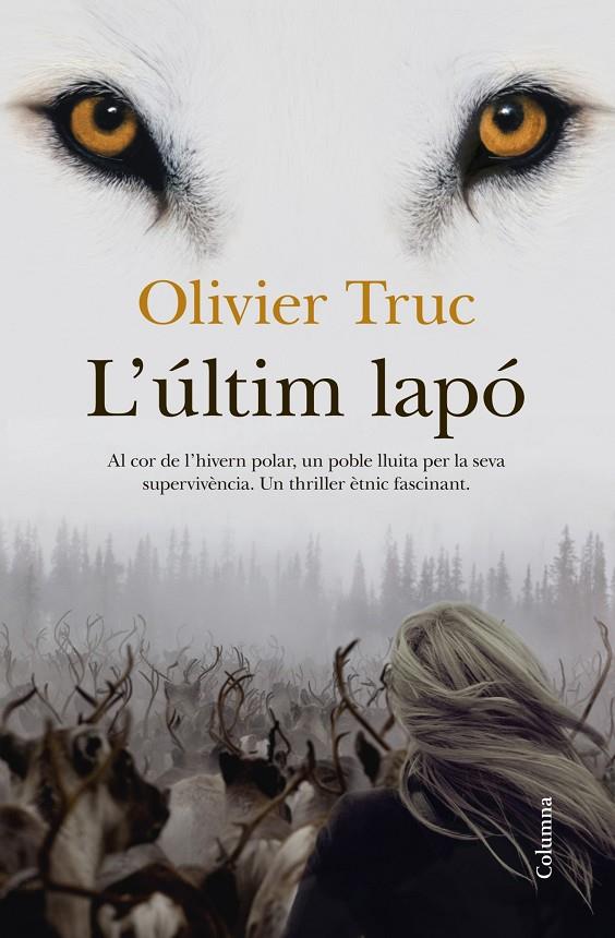 L últim lapó | 9788466417259 | Truc, Olivier