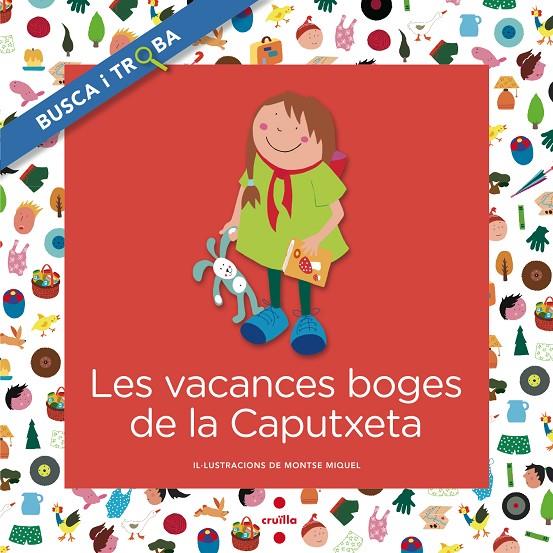 Les vacances boges de la Caputxeta | 9788466138734 | Font i Ferré, Núria