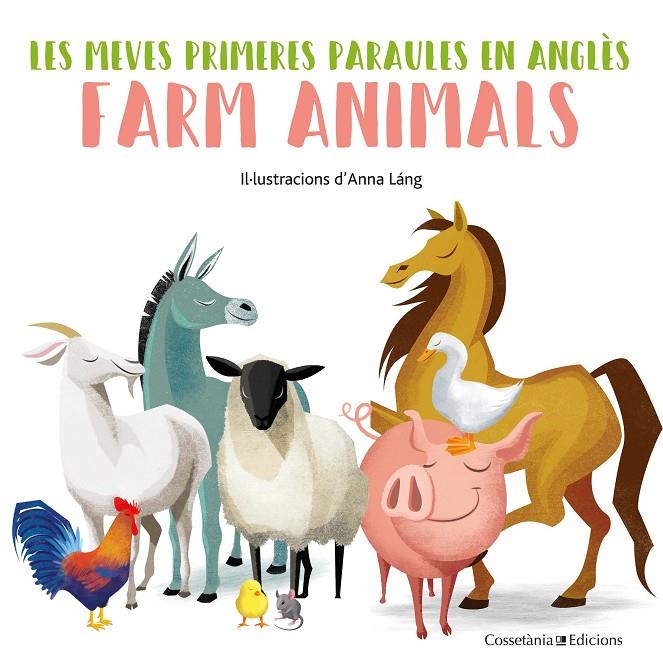 Primeres paraules en anglès. Farm animals | 9788490348215 | Láng, Anna