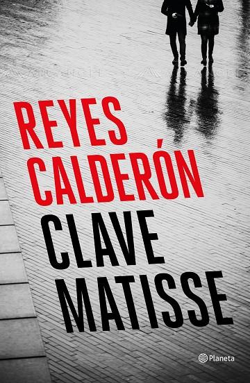 Clave Matisse | 9788408194392 | Reyes Calderón