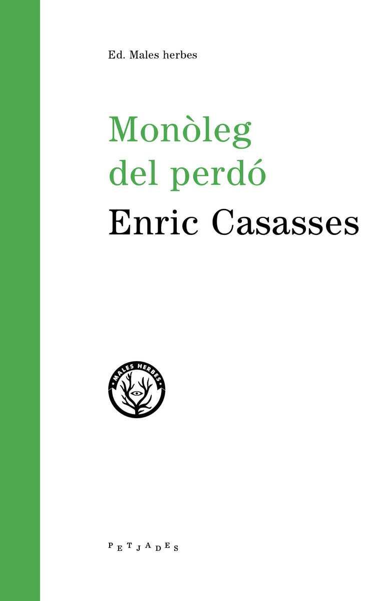 Monòleg del perdó | 9788494780011 | Enric Casasses