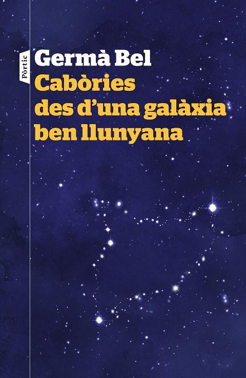 Cabòries des  una galàxia ben llunyana | 9788498093940 | Germà Bel