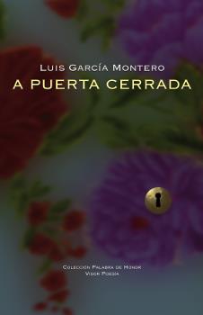 A puerta cerrada | 9788498952292 | Luis García Montero