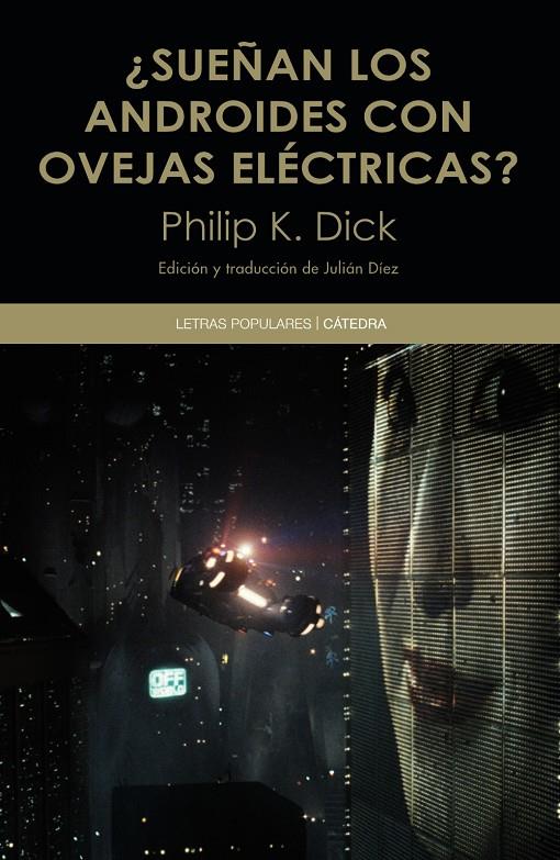 ¿Sueñan los androides con ovejas eléctricas? | 9788437634555 | Dick, Philip K.