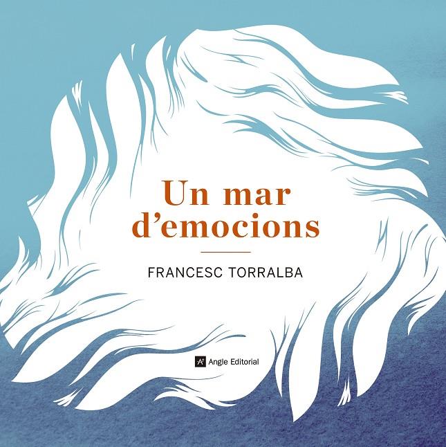 Un mar d emocions | 9788415695486 | Francesc Torralba