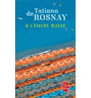 À l encre russe | 9782253177548 | Tatiana de Rosnay