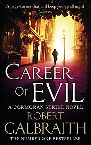 Career of evil | 9780751563597 | Robert Galbraith