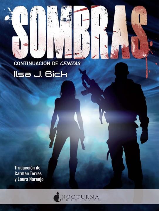 Sombras | 9788494335402 | Bick, Ilsa J.