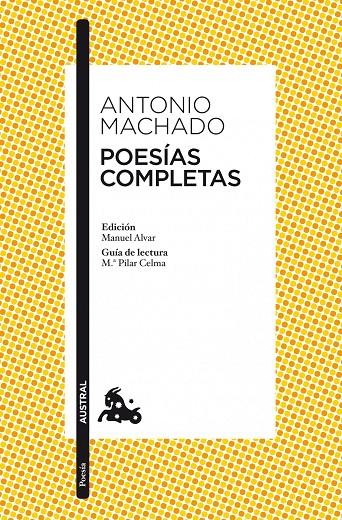 Poesías completas (Antonio Machado) | 9788467033342 | Antonio Machado