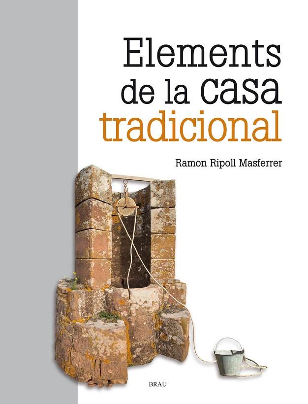 Elements de la casa tradicional | 9788418096136 | Ripoll Masferrer, Ramon