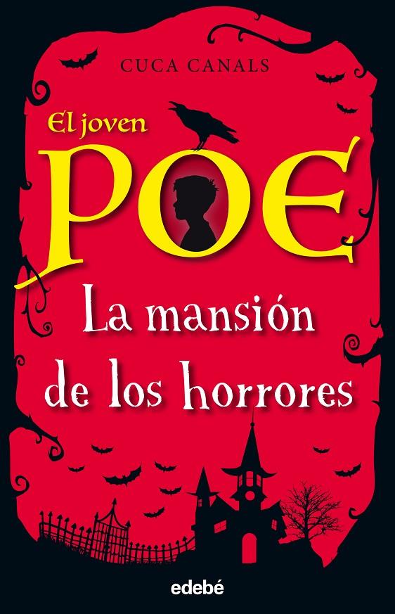 EL joven Poe 3: La mansión de los horrores | 9788468334868 | Canals, Cuca / Seudónimo