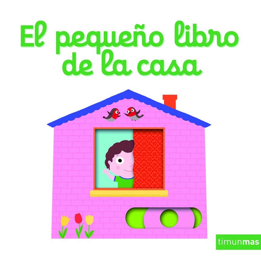 El pequeño libro de la casa | 9788408158066 | Choux, Nathalie