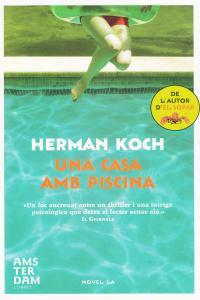 Una casa amb piscina | 9788492941674 | Herman Koch