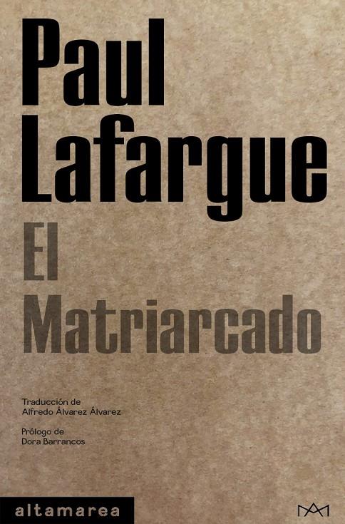 El matriarcado. | 9788418481017 | Paul Lafargue