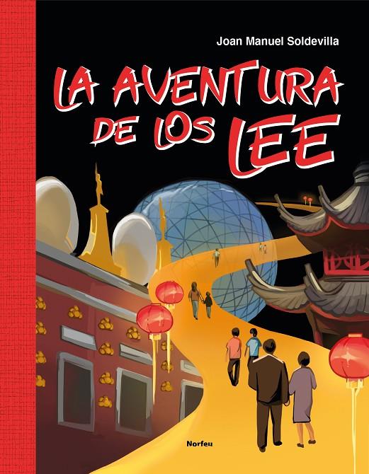 La aventura de los Lee | 9788418096723 | Soldevilla Albertí, Joan Manuel