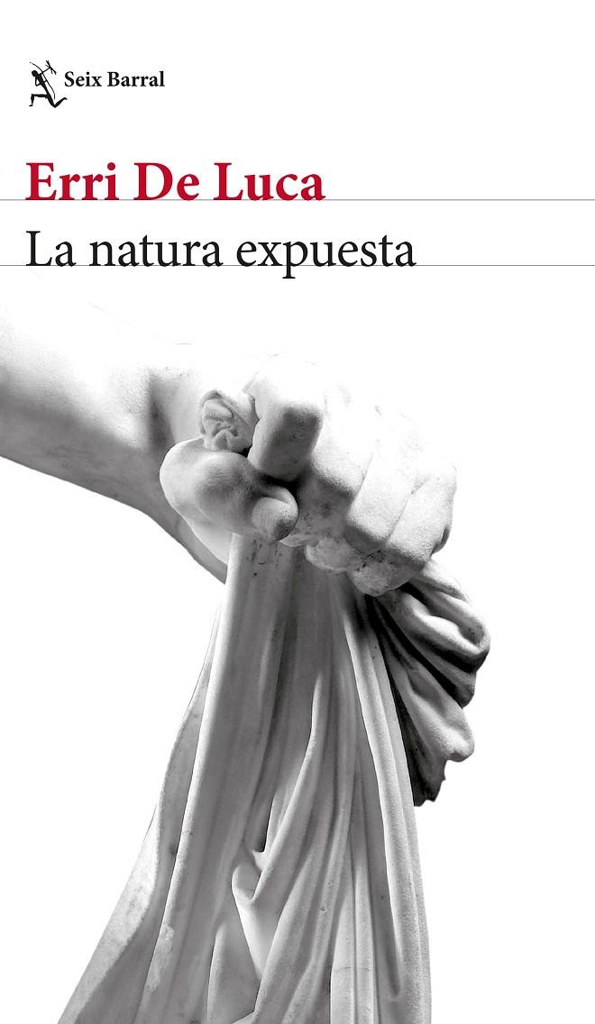 La natura expuesta | 9788432233524 | Erri de Luca