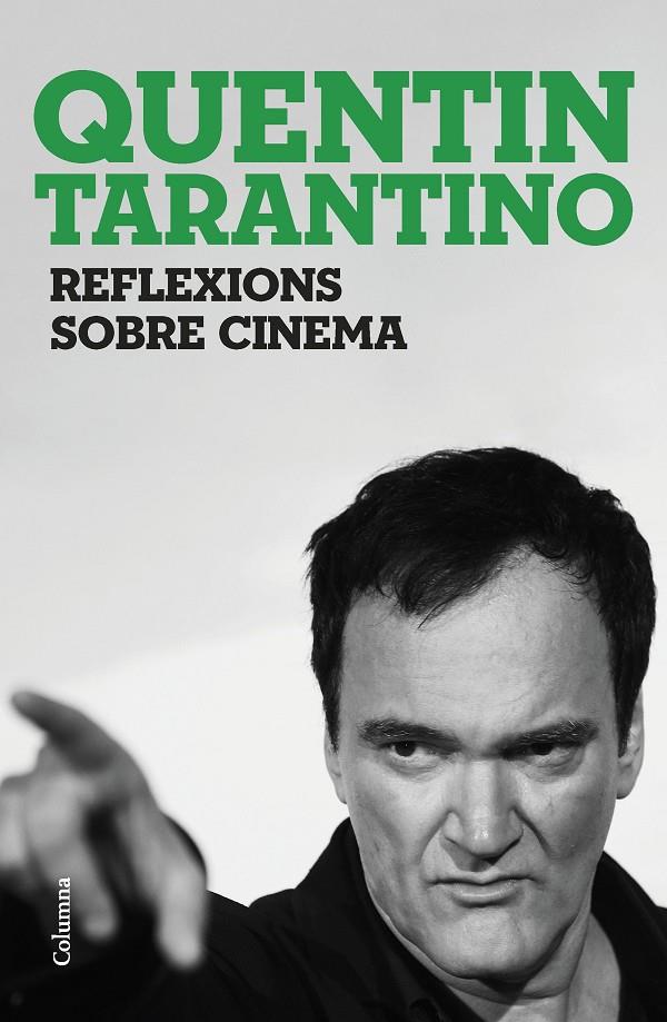 Reflexions sobre cinema | 9788466430036 | Tarantino, Quentin