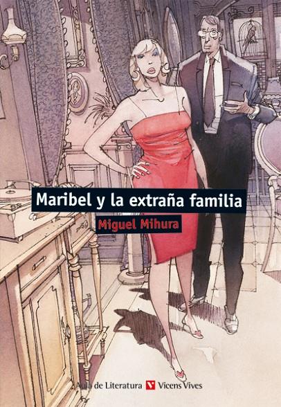 Maribel y la extraña familia | 9788468219417 | Miguel Mihura