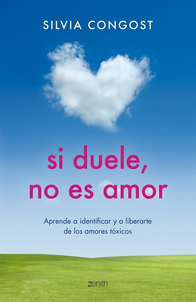 Si duele, no es amor | 9788408165583 | Silvia Congost