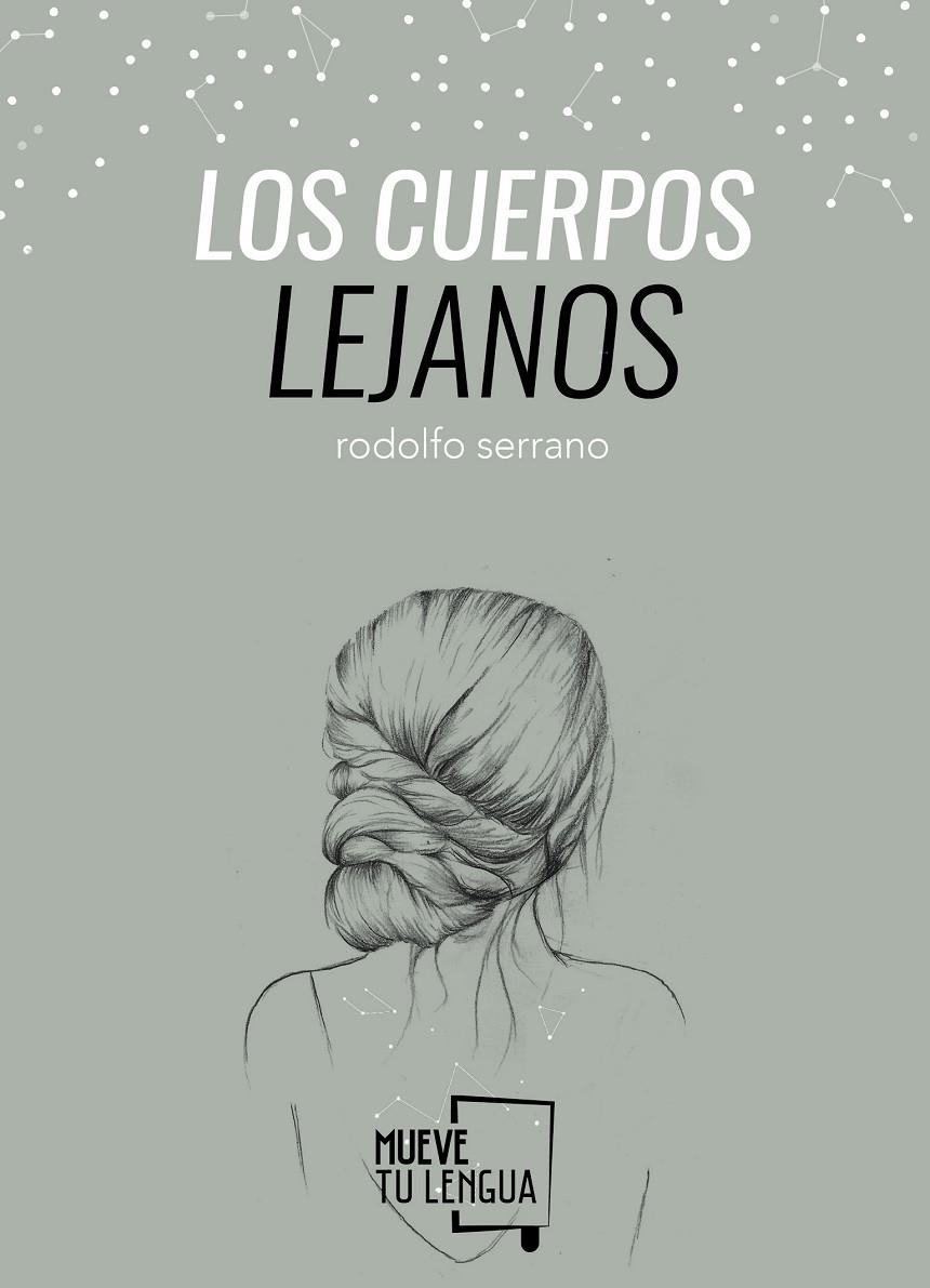 Los cuerpos lejanos | 9788494268649 | Rodolfo Serrano