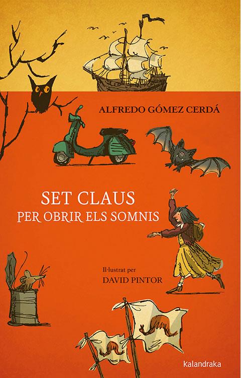 Set claus per obrir somnis | 9788416804955 | Gómez Cerdá, Alfredo