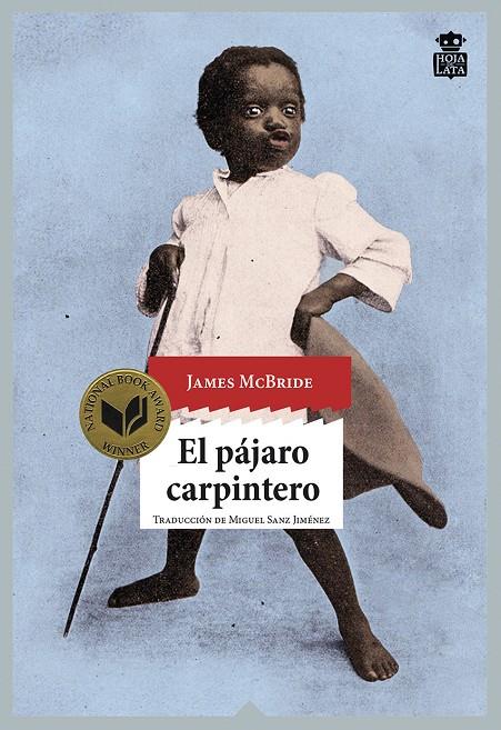 El pájaro carpintero | 9788416537198 | James McBride