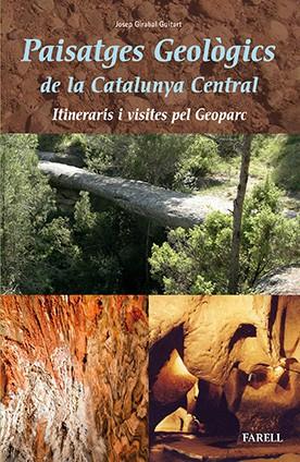 Paisatges geològics de la Catalunya central | 9788492811823 | Girabal Guitart, Josep