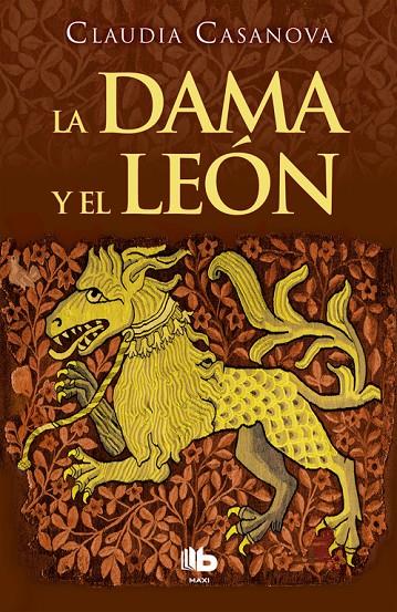 La dama y el león | 9788490704219 | Claudia Casanova