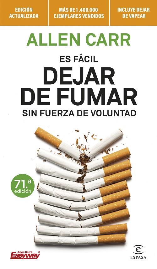 Es fácil dejar de fumar sin fuerza de voluntad | 9788467070590 | Carr, Allen