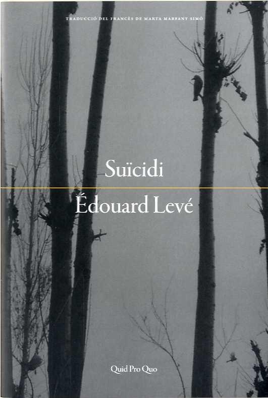 Suïcidi | 9788417410018 | Édouard Levé