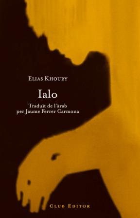 Ialo | 9788473291415 | Elias Khoury