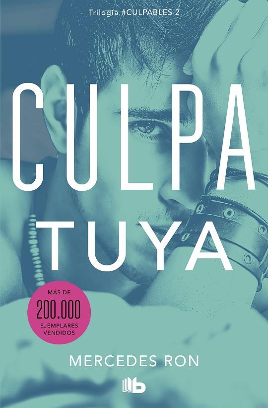 Culpa tuya  | 9788413142029 | Ron, Mercedes