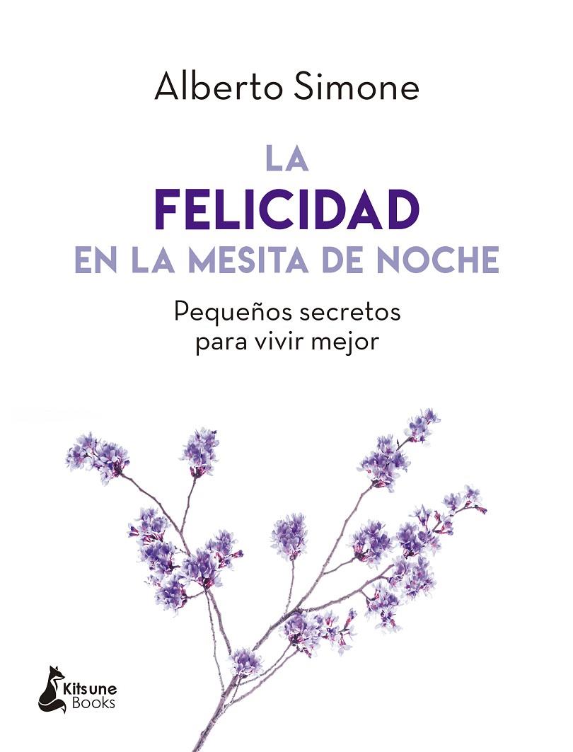 La felicidad en la mesita de noche | 9788416788279 | Alberto Simone