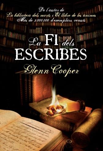 La fi dels escribes | 9788415645139 | Glenn Cooper