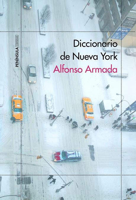 Diccionario de Nueva York | 9788499426129 | Alfonso Armada