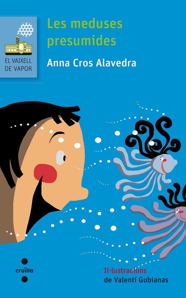 Les meduses presumides | 9788466139496 | Anna Cros Alavedra