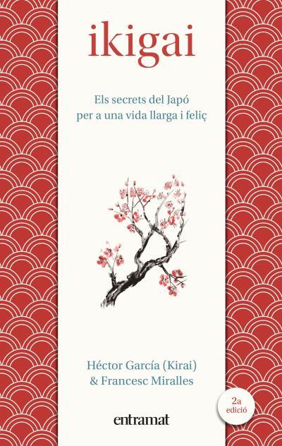 Ikigai | 9788492920150 | Miralles, Francesc / García, Héctor