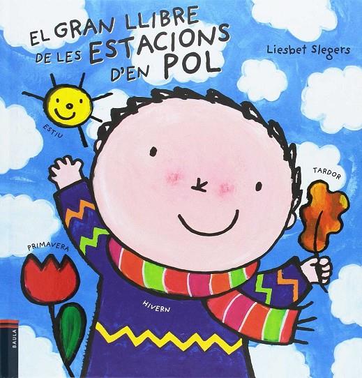 El gran llibre de les estacions d en Pol | 9788447932887 | Liesbet Slegers