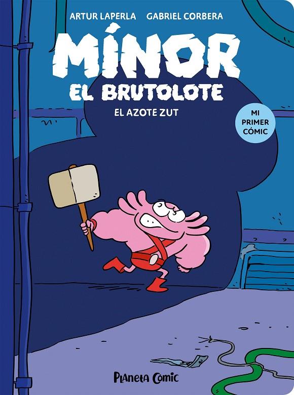 Mínor el Brutolote nº 02. El azote Zut | 9788411409742 | Laperla, Artur/Corbera, Gabriel