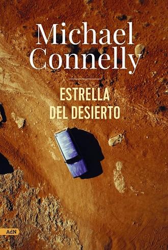 Estrella del desierto (AdN) | 9788411481649 | Connelly, Michael