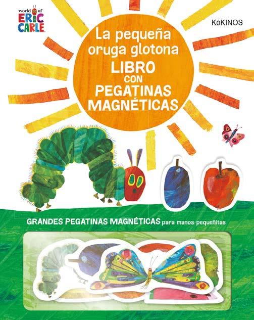 La pequeña oruga glotona. Pegatinas magnéticas | 9788417742171 | Eric Carle