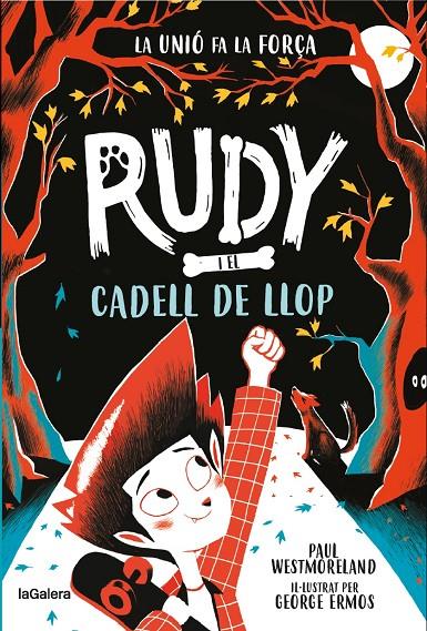 Rudy i el cadell de llop | 9788424674717 | Westmoreland, Paul