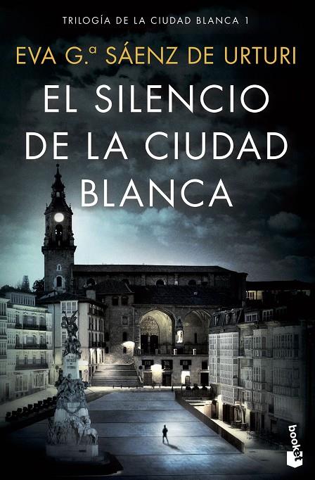 El silencio de la ciudad blanca B | 9788408223160 | Eva Sáenz de Urturi