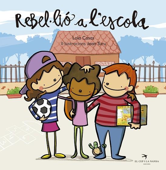 Rebel·lió a l escola | 9788494470875 | Casas Peña, Lola