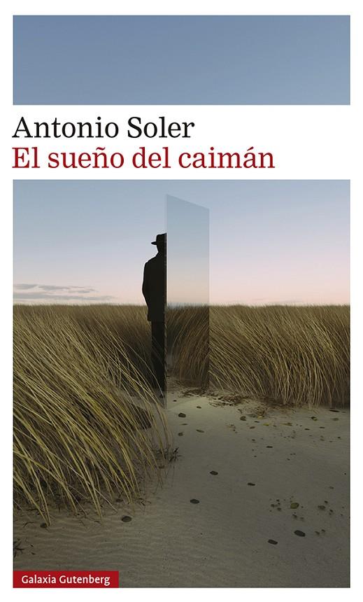 El sueño del caimán | 9788419075772 | Soler, Antonio