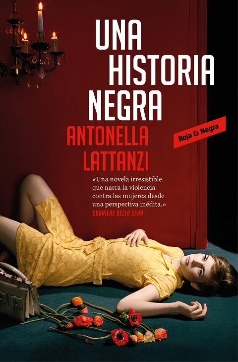 Una historia negra | 9788417125523 | Antonella Lattanzi