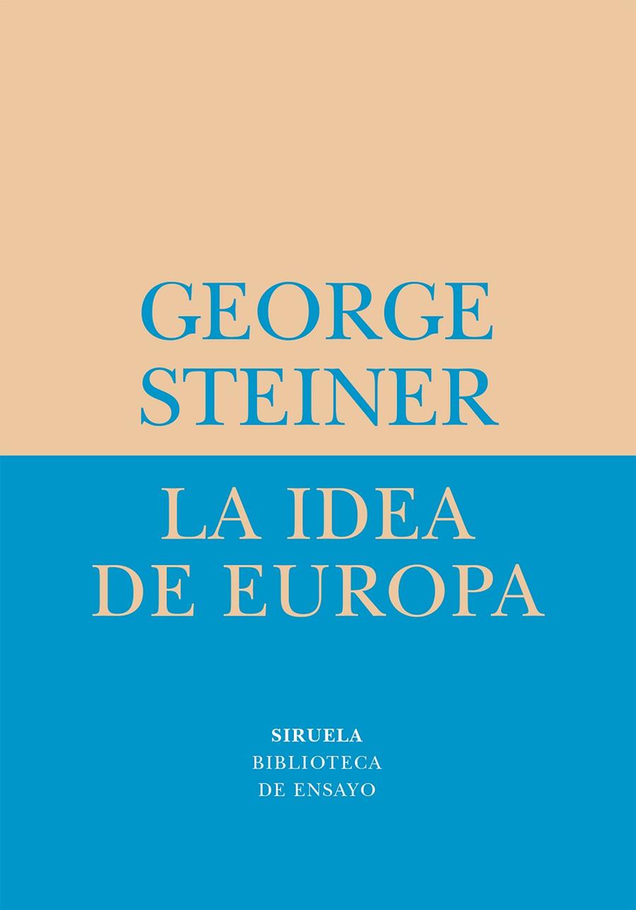 La idea de Europa | 9788478448975 | George Steiner